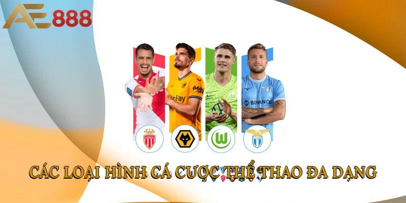 Các loại hình cá cược thể thao đa dạng