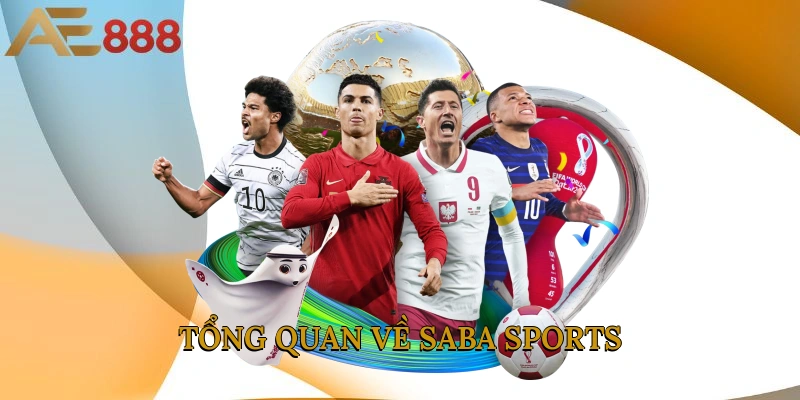 Tổng quan về SABA Sports